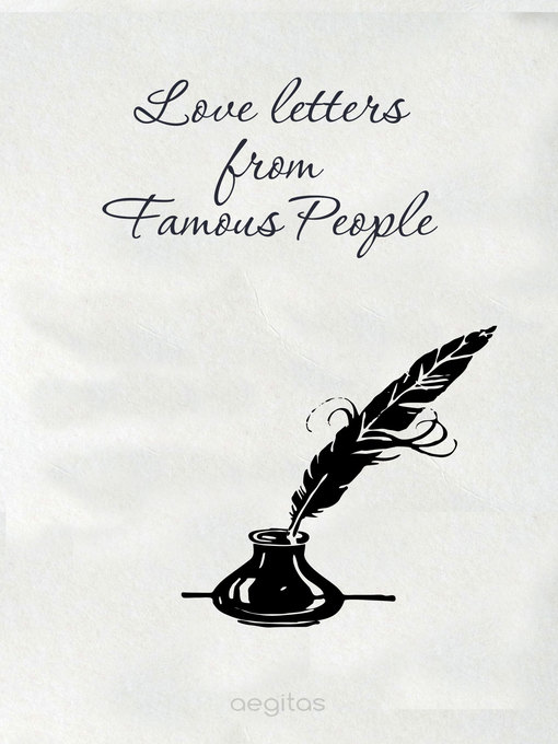 Title details for Love Letters from Famous People by C .H. Charles - Available